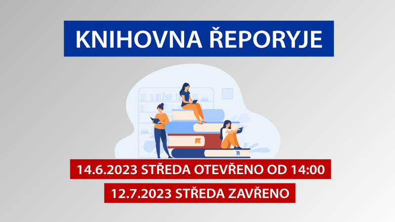 Změna otvírací doby Knihovny Řeporyje 14.6. a 12.7.2023